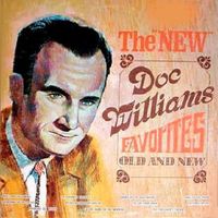 Doc and Chickie Williams - The New Doc Williams Favorites - Old And New